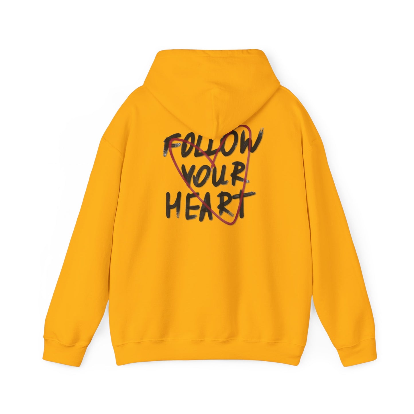 Follow Your Heart